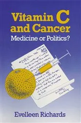 Book cover of Vitamin C and Cancer by Evelleen Richards