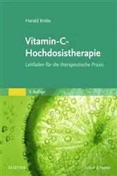 Book cover of Vitamin-C-Hochdosistherapie (3rd ed.) by Harald Krebs