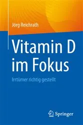 Book cover of Vitamin D im Fokus by Jörg Reichrath