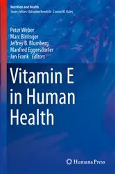 Book cover of Vitamin E in Human Health by Peter Weber