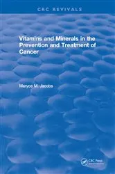 Book cover of Vitamins and Minerals in the Prevention and Treatment of Cancer by Maryce M. Jacobs