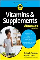Book cover of Vitamins & Supplements For Dummies by Shelley B. Weinstock