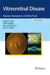 Book cover of Vitreoretinal Disease (2nd ed.) by Ingrid U. Scott