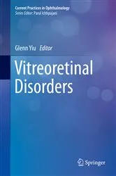 Book cover of Vitreoretinal Disorders by Glenn Yiu