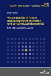 Book cover of Vitruvs Basilika in Fanum – maßstabsgerecht entworfen und perspektivisch dargestellt? by Dieter Büker