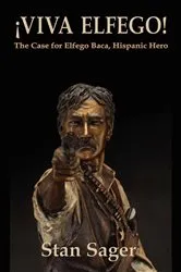 Book cover of Viva Elfego by Stan Sager