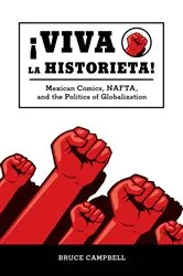 Book cover of Viva la historieta by Bruce Campbell
