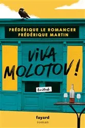 Book cover of Viva Molotov ! by Frédérique Martin