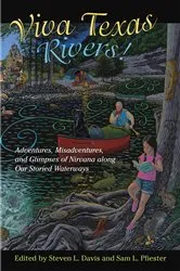 Book cover of Viva Texas Rivers! by Steven L. Davis