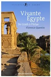 Book cover of Vivante Égypte by Florence Quentin