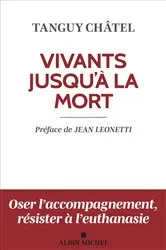 Book cover of Vivants jusqu'à la mort (édition 2023) (2nd ed.) by Tanguy Châtel