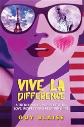 Book cover of VIVE LA DIFFERENCE by Blaise