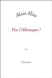 Book cover of Vive l'Allemagne ! by Alain Minc