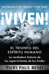 Book cover of ¡Viven! by Piers Paul Read