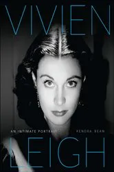 Book cover of Vivien Leigh by Kendra Bean