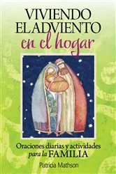 Book cover of Viviendo el Adviento en el hogar by Mathson Patricia