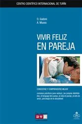 Book cover of Vivir feliz en pareja by Angela Muso