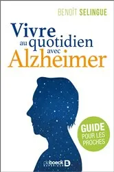 Book cover of Vivre au quotidien avec Alzheimer by Unknown