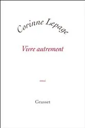 Book cover of Vivre autrement by Corinne Lepage