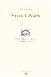 Book cover of Vivre l'Aube by Marie Tresca