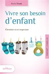 Book cover of Vivre son besoin d'enfant by Unknown