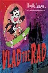 Book cover of Vlad the Rad by Brigette Barrager