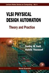 Book cover of Vlsi Physical Design Automation: Theory And Practice by Sadiq M Sait