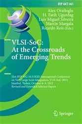 Book cover of VLSI-SoC: At the Crossroads of Emerging Trends by Alex Orailoglu