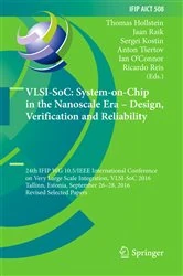 Book cover of VLSI-SoC: System-on-Chip in the Nanoscale Era – Design, Verification and Reliability by Thomas Hollstein