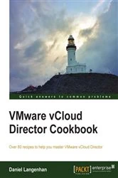 Book cover of VMware vCloud Director Cookbook by Daniel Langenhan