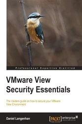 Book cover of VMware View Security Essentials by Daniel Langenhan