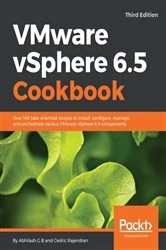 Book cover of VMware vSphere 6.5 Cookbook (3rd ed.) by Abhilash G B