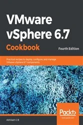 Book cover of VMware vSphere 6.7 Cookbook (4th ed.) by Abhilash G B