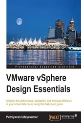 Book cover of VMware vSphere Design Essentials by Puthiyavan Udayakumar