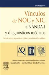 Book cover of Vínculos de NOC y NIC a NANDA-I y diagnósticos médicos (3rd ed.) by Johnson RN, PhD, Marion