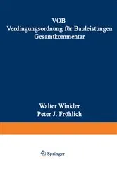 Book cover of VOB Verdingungsordnung für Bauleistungen. Gesamtkommentar (11th ed.) by Walter Winkler