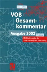 Book cover of VOB Vergabe- und Vertragsordnung für Bauleistungen - Gesamtkommentar (13th ed.) by Peter Fröhlich