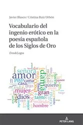 Book cover of Vocabulario del ingenio erótico en la poesía española de los Siglos de Oro by Javier Blasco