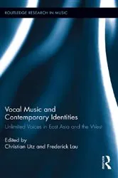 Book cover of Vocal Music and Contemporary Identities by Christian Utz