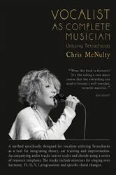 Book cover of Vocalist As Complete Musician by Chris C McNulty