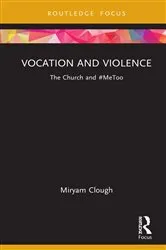 Book cover of Vocation and Violence by Miryam Clough