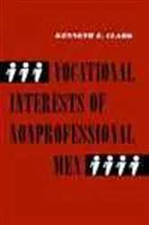 Book cover of Vocational Interests of NonProfessional Men by Kenneth Clark