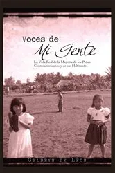 Book cover of Voces De Mi Gente by Geldryn de León
