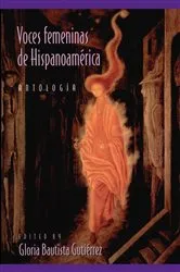 Book cover of Voces Femeninas de Hispanoamerica by Gloria Bautista