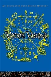 Book cover of Vodou Visions by Sallie Ann Glassman