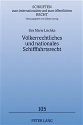 Book cover of Voelkerrechtliches und nationales Schifffahrtsrecht by Unknown