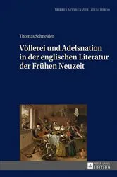 Book cover of Voellerei und Adelsnation in der englischen Literatur der Fruehen Neuzeit by Wolfgang Klooß