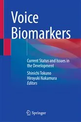 Book cover of Voice Biomarkers by Shinichi Tokuno