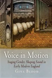Book cover of Voice in Motion by Gina Bloom