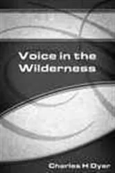 Book cover of Voice in the Wilderness by Michael Austin